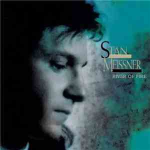 Stan Meissner - River Of Fire mp3 album