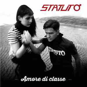 Statuto - Amore Di Classe mp3 album