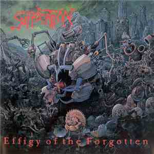 Suffocation - Effigy Of The Forgotten mp3 album