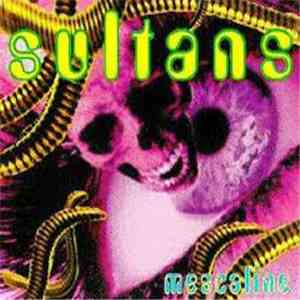 Sultans - Mescaline mp3 album