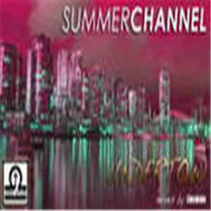 Summer Channel - Undertow (Mixes By Elucidate) mp3 album