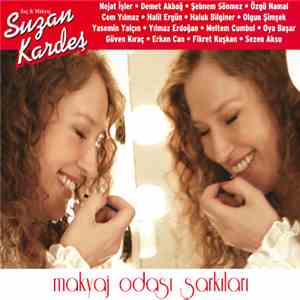 Suzan Kardeş - Makyaj Odası Şarkıları mp3 album