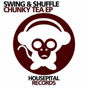 Swing & Shuffle - Chunky Tea EP mp3 album