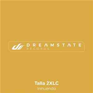 Talla 2XLC - Innuendo mp3 album