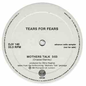 Tears For Fears - Mothers Talk mp3 album