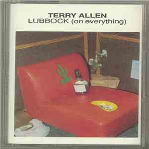Terry Allen - Lubbock (On Everything) mp3 album