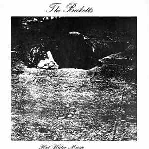 The Becketts - Hot Water Music mp3 album
