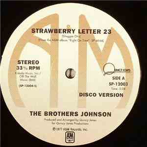 The Brothers Johnson - Strawberry Letter 23 / I'll Be Good To You mp3 album