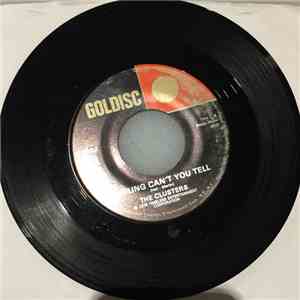 The Clusters / The Ebonaires  - Darling Can't You Tell / Love Call mp3 album