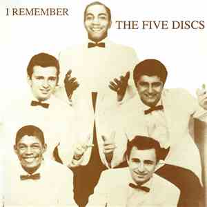 The Five Discs - I Remember mp3 album
