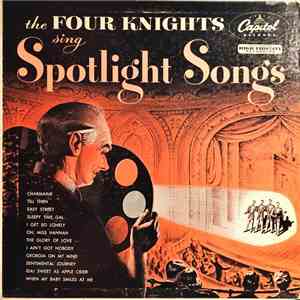 The Four Knights - The Four Knights Sing Spotlight Songs mp3 album