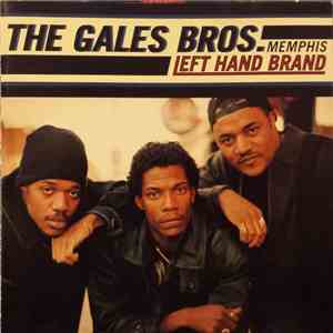 The Gales Bros. - Left Hand Brand mp3 album