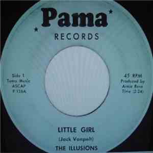 The Illusions - Little Girl mp3 album