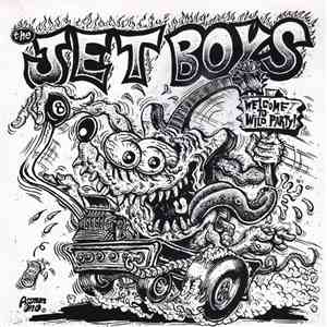 The Jet Boys - Welcome To Wild Party! mp3 album