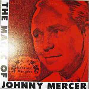 The Madrigal Singers Of Savannah - The Magic Of Johnny Mercer mp3 album