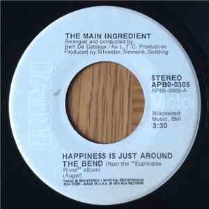 The Main Ingredient - Happiness Is Just Around The Bend / Why Can't We All Unite mp3 album