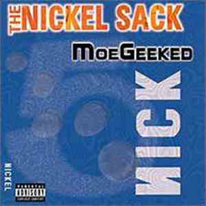 The Nickel Sack - Moe Geeked mp3 album