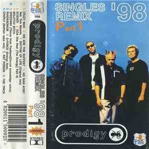 The Prodigy - Singles Remix '98 (Part 1) mp3 album