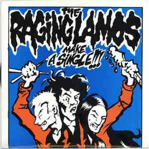 The Raging Lamos - Make A Single!!! mp3 album