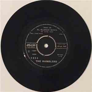 The Ramblers - Tema De El Blanco Movil / A Veces En Viernes mp3 album