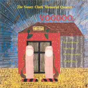 The Sonny Clark Memorial Quartet - Voodoo mp3 album