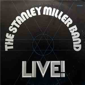 The Stanley Miller Band - Live! mp3 album