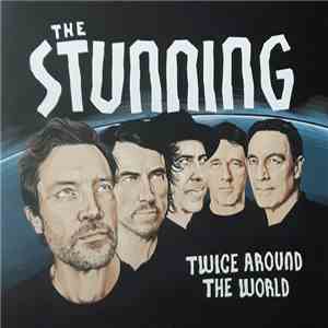 The Stunning - Twice Around the World mp3 album