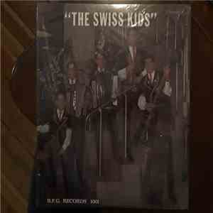 The Swiss Kids - "The Swiss Kids" mp3 album