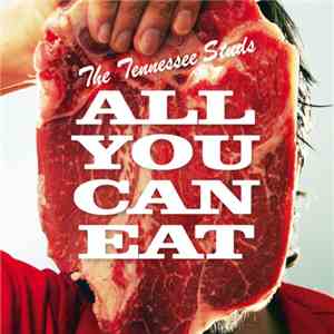 The Tennessee Studs - All You Can Eat mp3 album