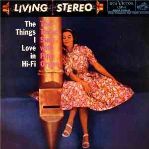 The Three Suns - The Things I Love In Hi-Fi mp3 album