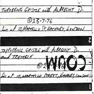 Throbbing Gristle With Albrecht D. - Live At 10, Martello St, Hackney, London mp3 album