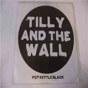Tilly And The Wall - Pot Kettle Black mp3 album