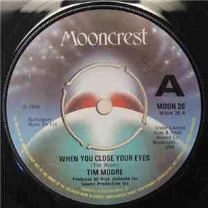 Tim Moore - When You Close Your Eyes mp3 album