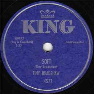 Tiny Bradshaw - Soft / Strange mp3 album