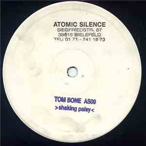 Tom Bone - Shaking Palsy mp3 album