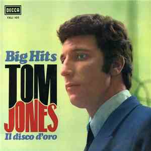 Tom Jones - Big Hits (Il Disco D'Oro) mp3 album
