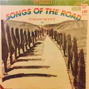 Tommy Scott and The Men Of The Long Journey - Songs Of The Road mp3 album