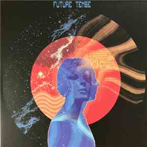 Tomorrow Syndicate - Future Tense mp3 album