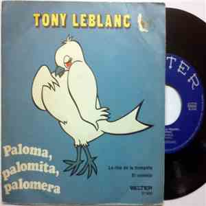 Tony Leblanc - Paloma Palomita Palomera mp3 album