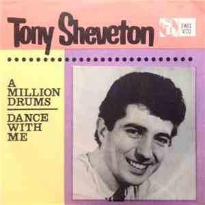 Tony Sheveton - A Million Drums / Dance With Me mp3 album
