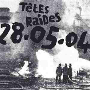 Têtes Raides - 28.05.04 mp3 album