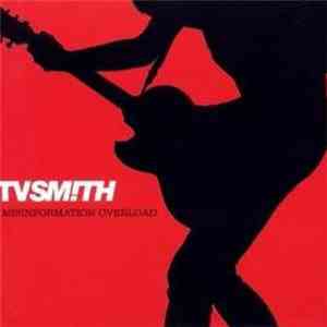 TV Smith - Misinformation Overload mp3 album