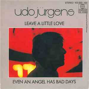 Udo Jürgens - Leave A Little Love / Even An Angel Has Bad Days mp3 album