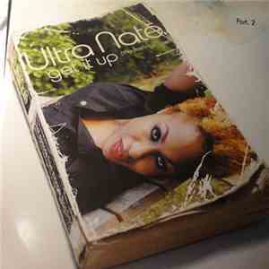 Ultra Naté - Get It Up (The Feeling) Part 2 mp3 album