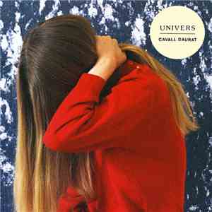 Univers  - Cavall Daurat mp3 album