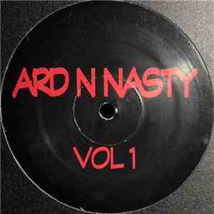 Unknown Artist - Ard N Nasty Vol 1 mp3 album