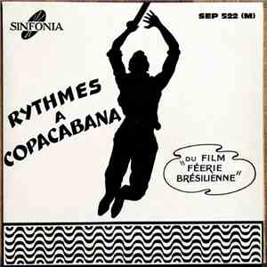Unknown Artist - Rythmes À Copacabana Du Film "Féerie Brésilienne" mp3 album