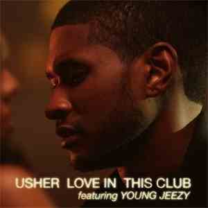Usher - Love In This Club mp3 album
