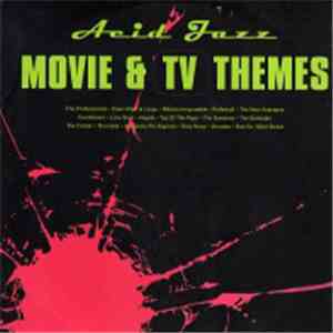 Various - Acid Jazz Movie & TV Themes mp3 album