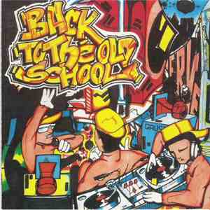 Various - Back To The Old School mp3 album